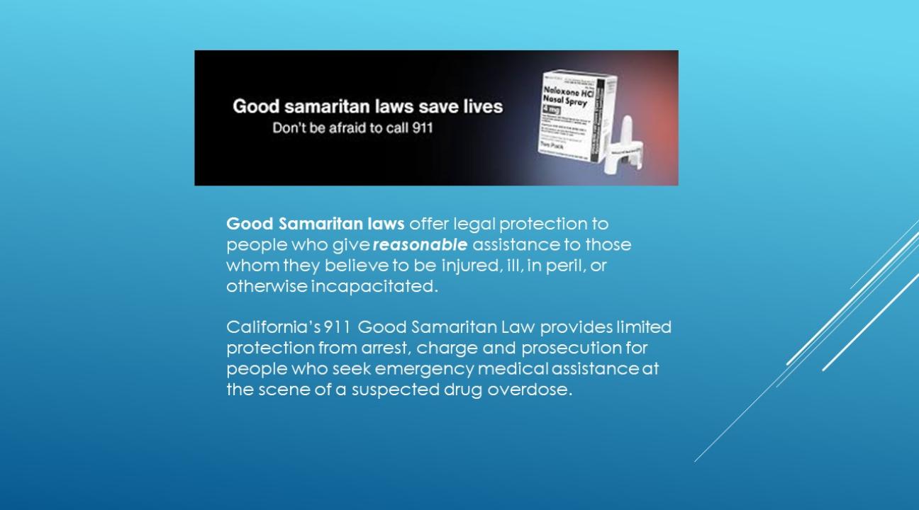 Good samaritan laws and naloxone